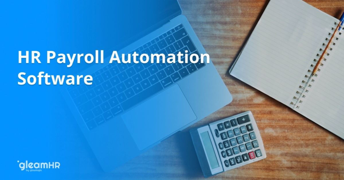 HR Payroll Automation Software is a Must-Have for Businesses