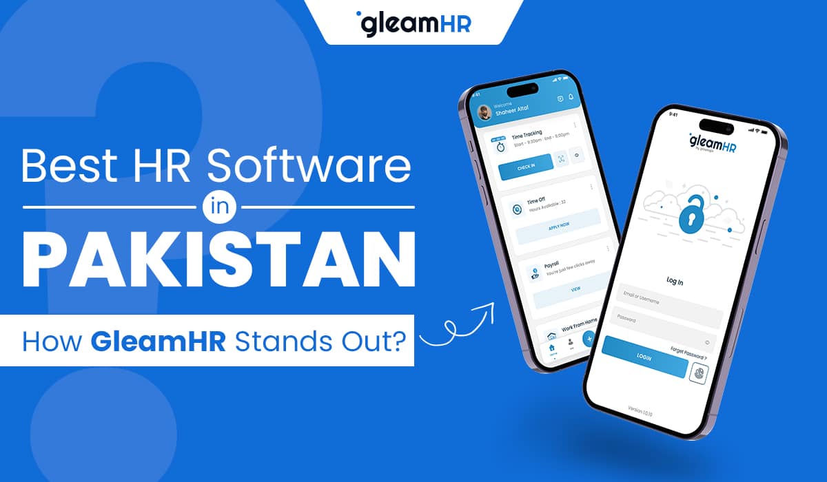 Best HR Software in Pakistan: How GleamHR Stands Out